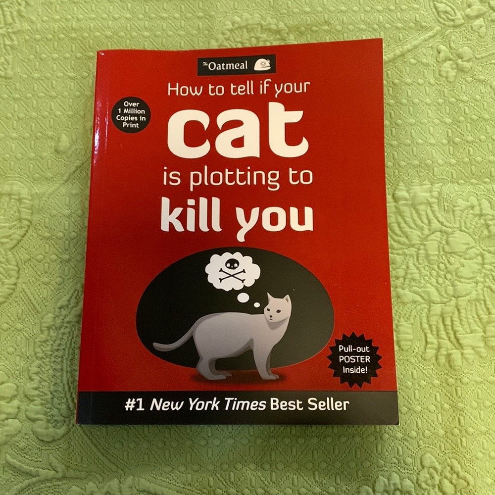 NWT Book: “How to Tell if Your Cat is Plotting to Kill You” by The Oatmeal
